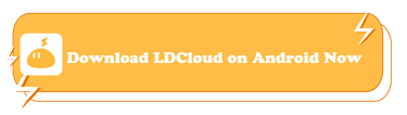 Download LDCloud to Play Call of Dragons on Android - LDCloud Cloud Android Emulator