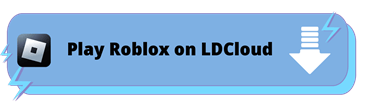 Play Roblox Blox Fruits with LDCloud - LDCloud Best Cloud Phone Emulator