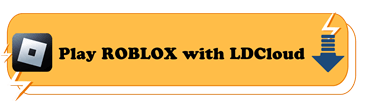 Play Funny Roblox Games with LDCloud - LDCloud Cloud Android Emulator