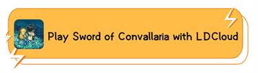 Play Sword of Convallaria with LDCloud - LDCloud Cloud Phone