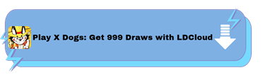 Play X Dogs: Get 999 Draws with LDCloud - LDCloud Cloud Phone Emulator