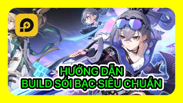 『HƯỚNG DẪN』Honkai Star Rail: Hướng Dẫn Build Sói Bạc - Debuffer Siêu Giảm Kháng