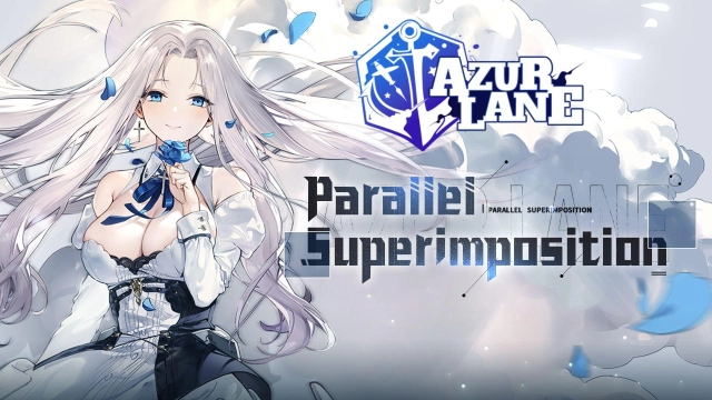 Azur Lane Parallel Superimposition Event Guide with Every Detail You Need to Know