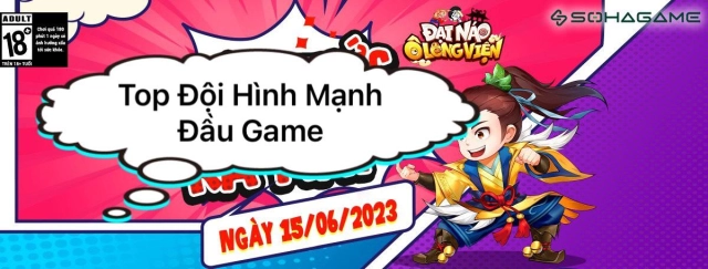 『HƯỚNG DẪN』Đại Náo Ô Long Viện - Top Đội Hình Mạnh Đầu Game
