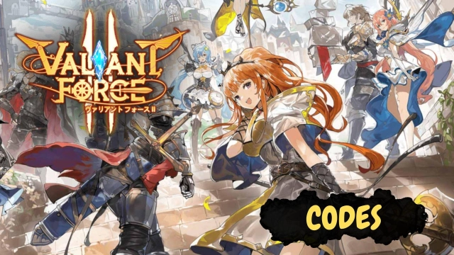 Valiant Force 2 Codes For Free Rewards, Offers and More - November 2023