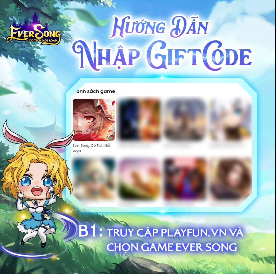 『GIFTCODE』Ever Song: Cổ Tích Nổi Loạn - Tổng hợp code mới nhất & Cách nhập code tân thủ