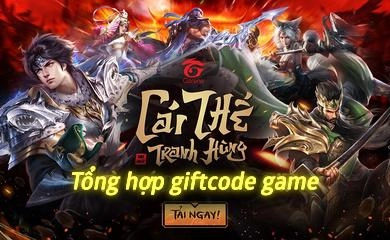『GIFTCODE』Garena Cái Thế Tranh Hùng : Tổng hợp code mới nhất & Cách nhập code tân thủ & Cách tải game trên PC