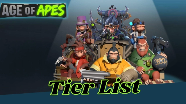 Age of Apes Tier List for the Best Fighters -November 2023