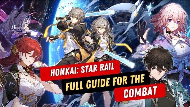 Honkai: Star Rail Full Guide for the Combat - Everything You Need to Know