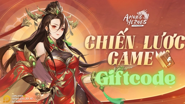 『GIFTCODE』Huyễn Tướng 3Q tổng hợp giftcode, cách nhập và hướng dẫn tải trên PC