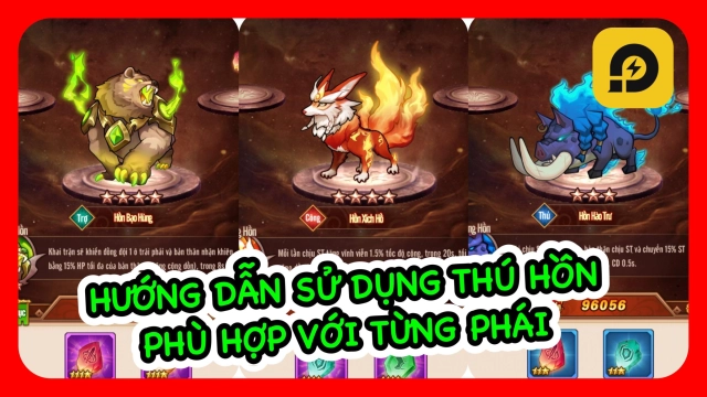 『HƯỚNG DẪN』Tam Quốc Chess: Sử Dụng Thú Hồn Đúng Cách Và Chuẩn