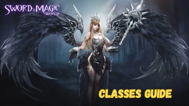 Sword and Magic World Classes Guide to Get Your Gameplay Started