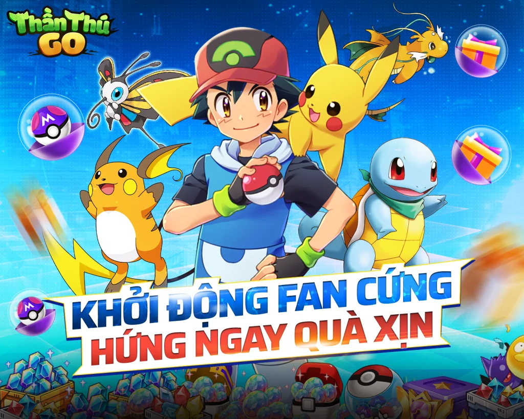 『GAME MỚI』Siêu phẩm Thần thú GO sắp cập bến thị trường Việt Nam và chuỗi sự kiện quà tặng khủng