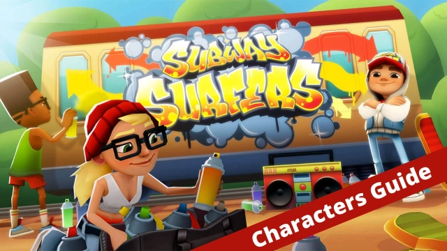 Subway Surfers Characters Guide – Meet Your Runners