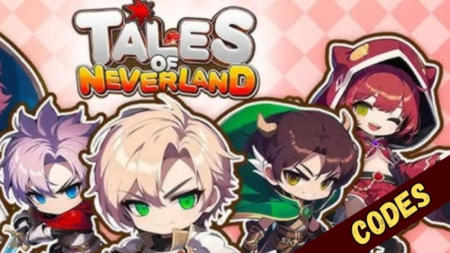 Tales of Neverland Codes for Free Rewards - November 2023