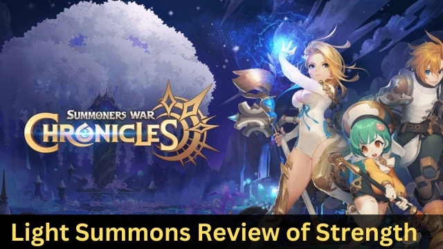 Summoners War: Chronicles Light Summons Review of Strength for the Arena Performance
