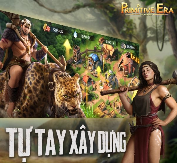 『GAME MỚI』 PRIMITIVE ERA FUNTAP CHÍNH THỨC KHAI MỞ ĐĂNG KÝ TRƯỚC