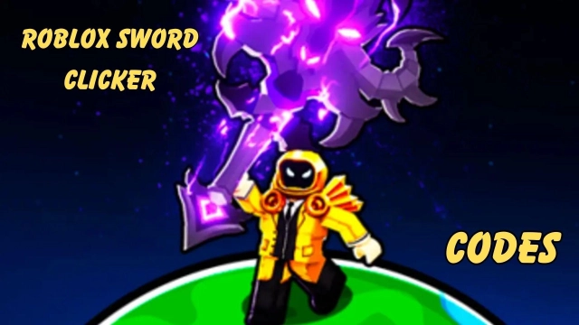 Roblox Sword Clicker Codes: Unleash the Power - 2023 November