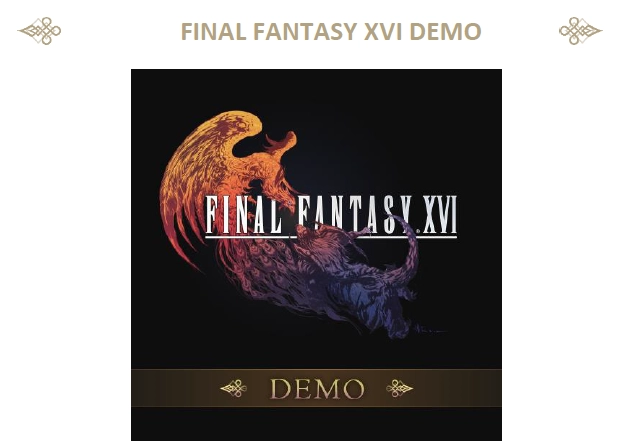 《FINAL FANTASY XVI》今天發布體驗版!