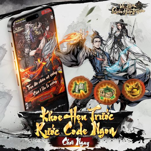 『GIFTCODE』Võ Lâm Quần Hiệp Truyện - Tổng hợp code mới nhất & Cách nhập code tân thủ