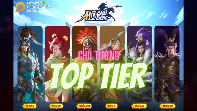 『HƯỚNG DẪN』TIER LIST Alo Chủ Tướng - Gamota