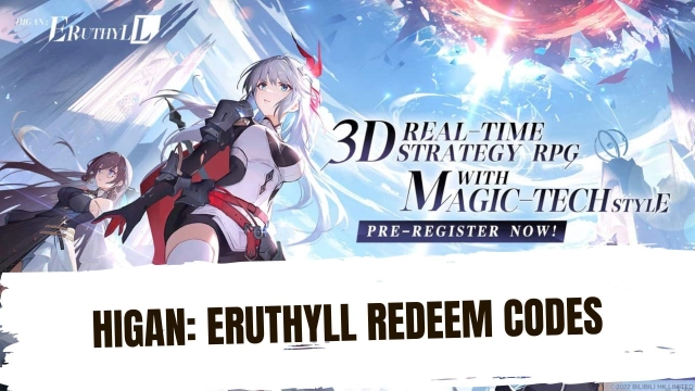 Higan: Eruthyll Redeem Codes to Collect Free Rewards - November 2023