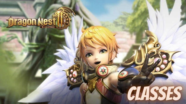Dragon Nest 2: Evolution Classes – Ultimate Characters Guide