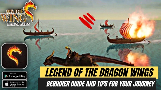 Legend of the Dragon Wings Beginner Guide and Tips for Your Journey