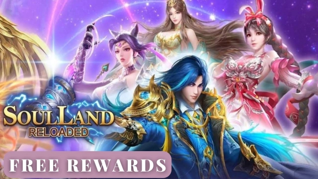 Soul Land Reloaded Codes for Free Rewards - November 2023