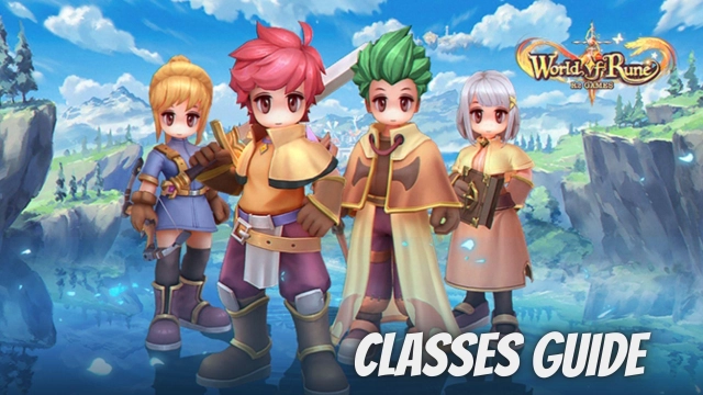World of Rune - Fantasy MMORPG Classes Guide - Pick Your Best Hero