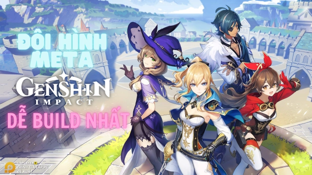 Top đội hình meta / meta team bạn nên thử qua trong Genshin Impact