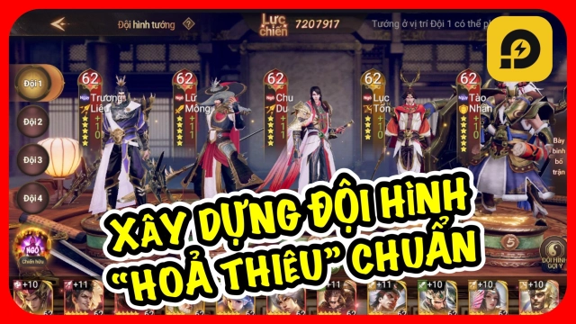 『HƯỚNG DẪN』Cái Thế Tranh Hùng: Xây Dựng Đội Hình “Hỏa Thiêu” - Ngô Quốc