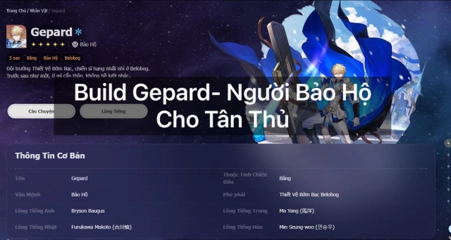 『HƯỚNG DẪN』Honkai: Star Rail: Hướng Dẫn Build Gepard- Người Bảo Hộ Buff Khiên Hồi Sinh