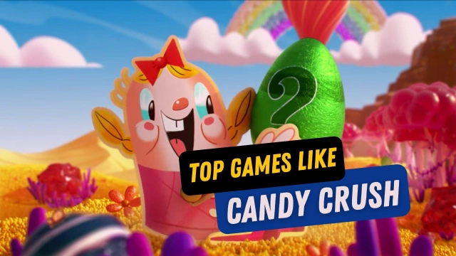Top Games Like Candy Crush to Make your Matchmaking Desires Fulfilled