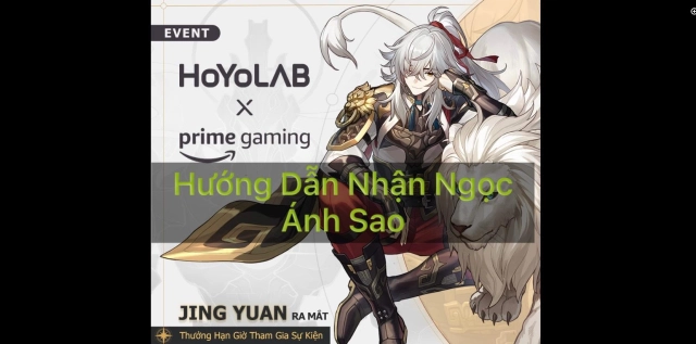 『HƯỚNG DẪN』Honkai:Star Rail: Nhận Free Ngọc Ánh Sao Sự Kiện Prime Gaming