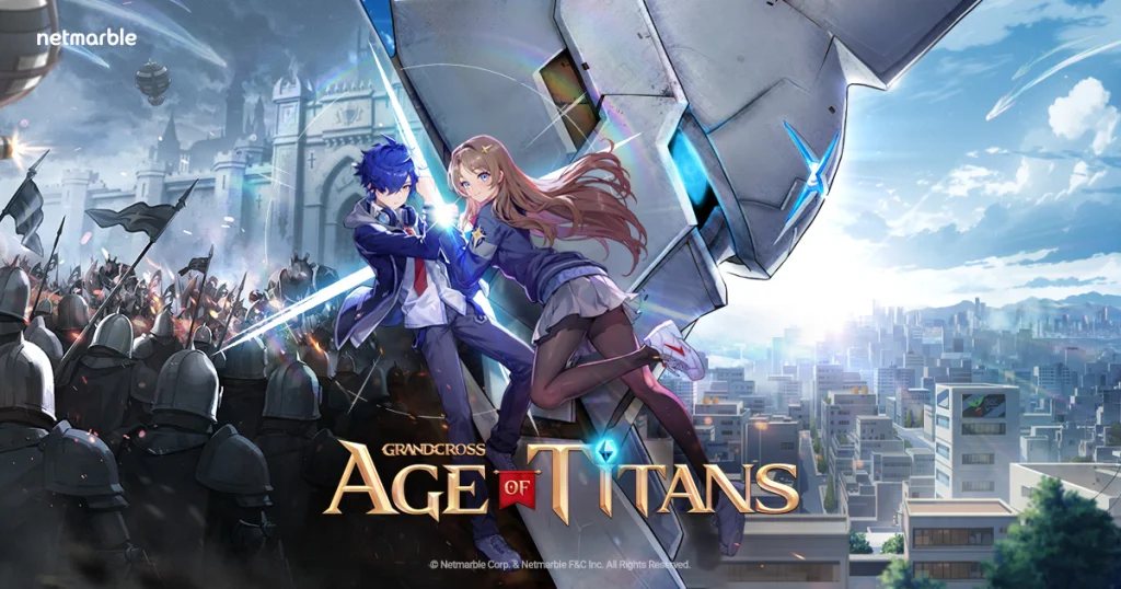 GRAND CROSS : AGE OF TITANS ศึกสงครามไททัน พร้อมเปิดให้ถล่มแล้ววันนี้