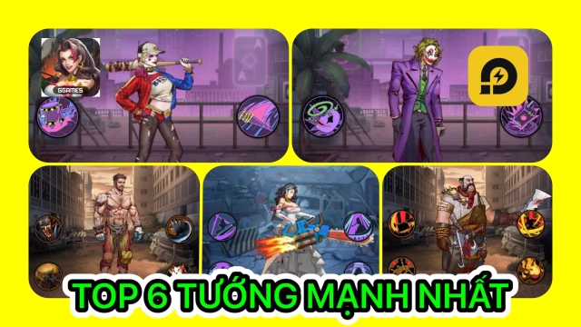 『HƯỚNG DẪN』Cuộc Chiến Sinh Tồn: Top 6 Tướng Mạnh Nhất Đầu Game