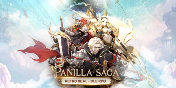 Panilla Saga เกมมือถือแนว Idle RPG กราฟิกอลังการ จัดทีมพร้อมตะลุยด่าน