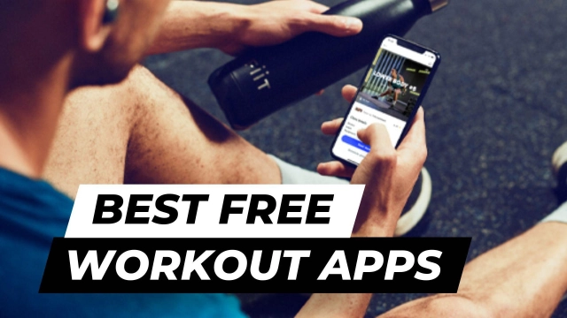 Best Free Workout Apps to Try for a Healthy Life - 2023