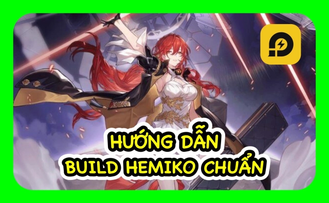『HƯỚNG DẪN』Honkai: Star Rail: Hướng Dẫn Build Himeko - DPS Diện Rộng Mạnh Nhất