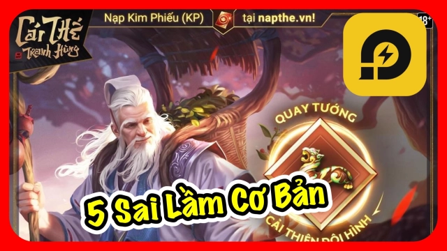 『HƯỚNG DẪN』Cái Thế Tranh Hùng: 5 Sai Lầm Cơ Bản Tân Thủ Cần Lưu Ý & Cách tải game trên PC