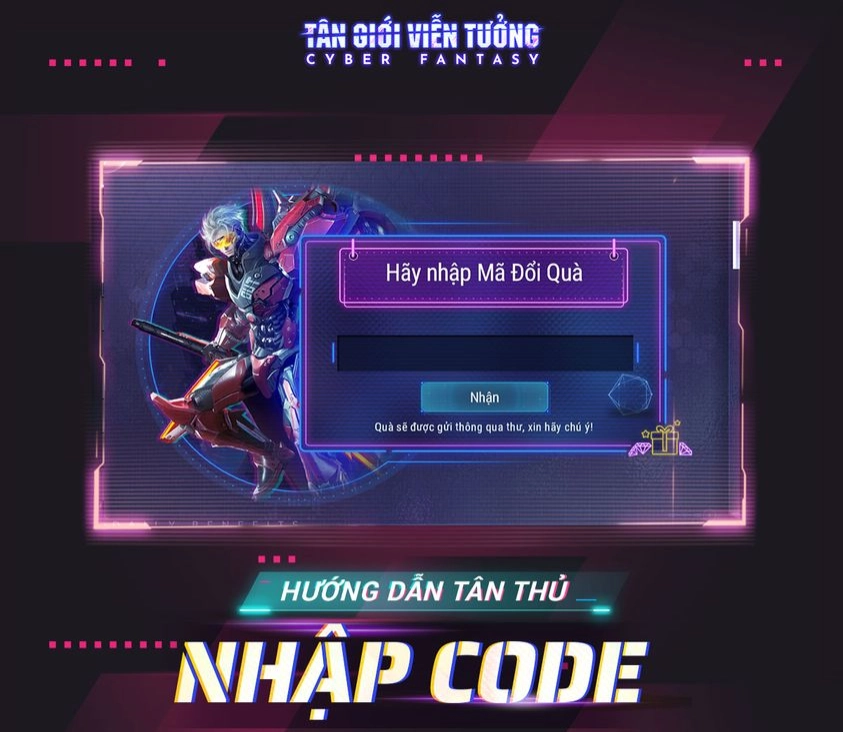 『GIFTCODE』Cyber Fantasy - Tân Giới Viễn Tưởng trải nghiệm tải trước và chuỗi sự kiện GIFTCODE