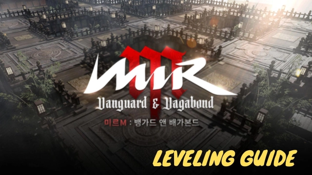 MIR M Leveling Guide for All New Players