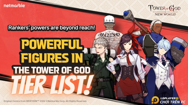 『HƯỚNG DẪN』Tier list / Bảng xếp hạng nhân vật Tower of God: New World