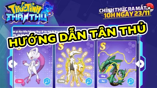 『HƯỚNG DẪN』Thức Tỉnh Thần Thú: Hướng dẫn Tân thủ Cách chơi trong những ngày đầu game & cách tải game trên PC.