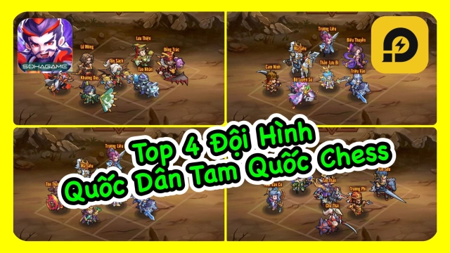 『HƯỚNG DẪN』Tam Quốc Chess: 4 Đội Hình Quốc Dân Giai Đoạn Đầu Game