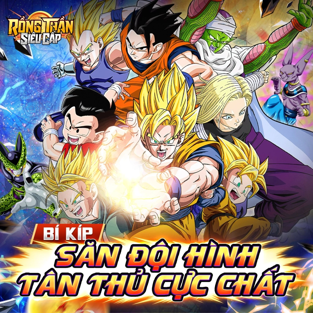 『HƯỚNG DẪN』Rồng Thần Siêu Cấp: Top 6 Chiến Binh Mạnh Nhất Giai Đoạn Đầu Game