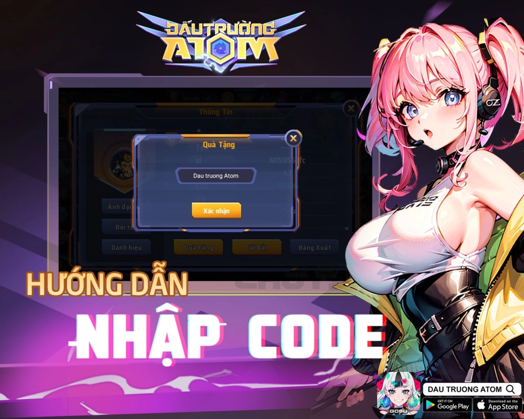 『GIFTCODE』Đấu Trường Atom tổng hợp giftcode và cách nhập