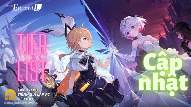 『HƯỚNG DẪN』Bảng xếp hạng nhân vật/ Tier list Higan Eruthyll