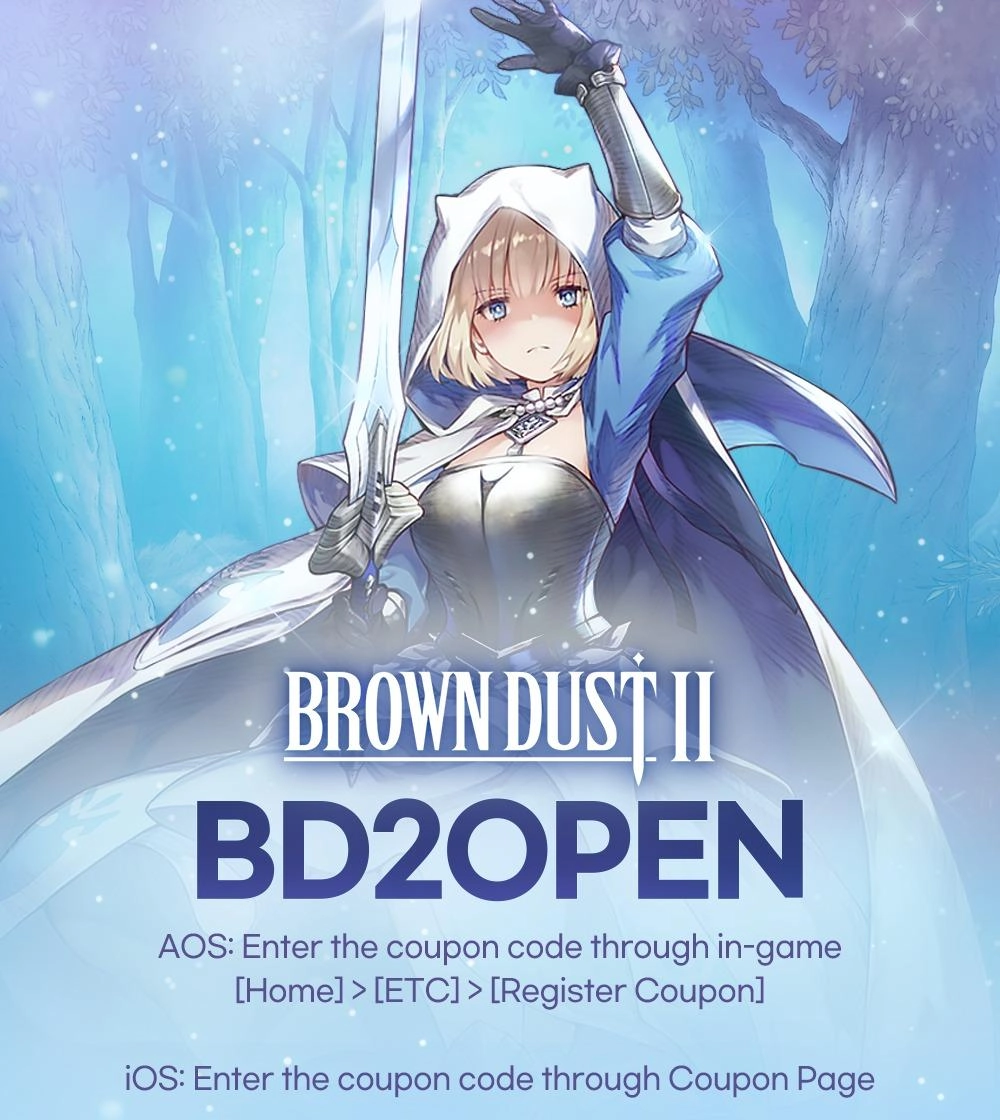 Có thể là hình minh họa về ‎văn bản cho biết '‎9 ا0 BROWN DUST II BD2OPEN AOS: Enter the coupon code through in-game [Home]> [ETC]> [Register Coupon] iOS: Enter the coupon code through Coupon Page‎'‎